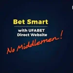 Bet Smart with UFABET Direct Website – No Middlemen